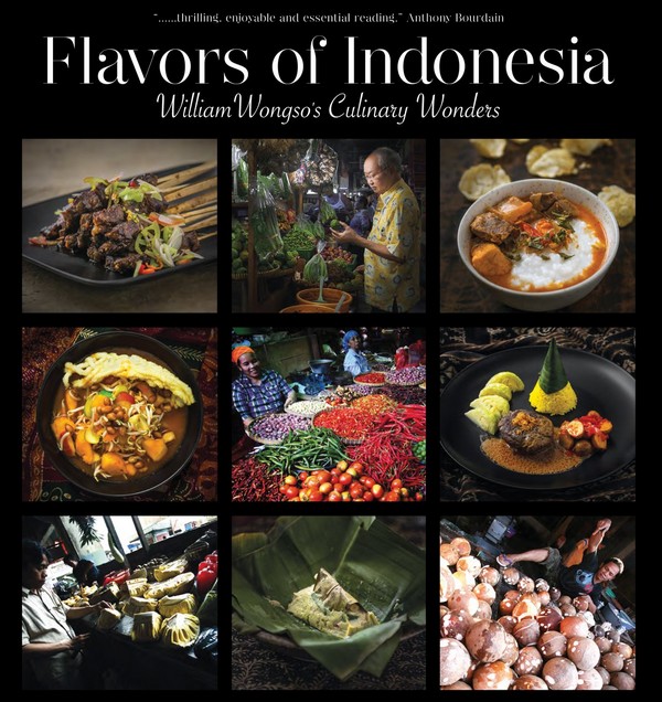 Le livre Flavours of Indonésia William Wongso's Culinary Wonders Hardcover – October 4, 2016. ouvrage  sélectionné pour le Gourmand World Cookbook Awards, le prix du meilleur livre de cuisine du monde.  © D.R.