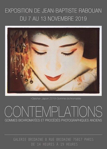 « Contemplations, gommes bichromatées et procédés photographiques anciens » du 7 au 13 novembre à la galerie Bridaine, 8 rue Bridaine 75017 Paris. « Contemplations, gommes bichromatées et procédés photographiques anciens » du 7 au 13 novembre à la galerie Bridaine, 8 rue Bridaine 75017 Paris.