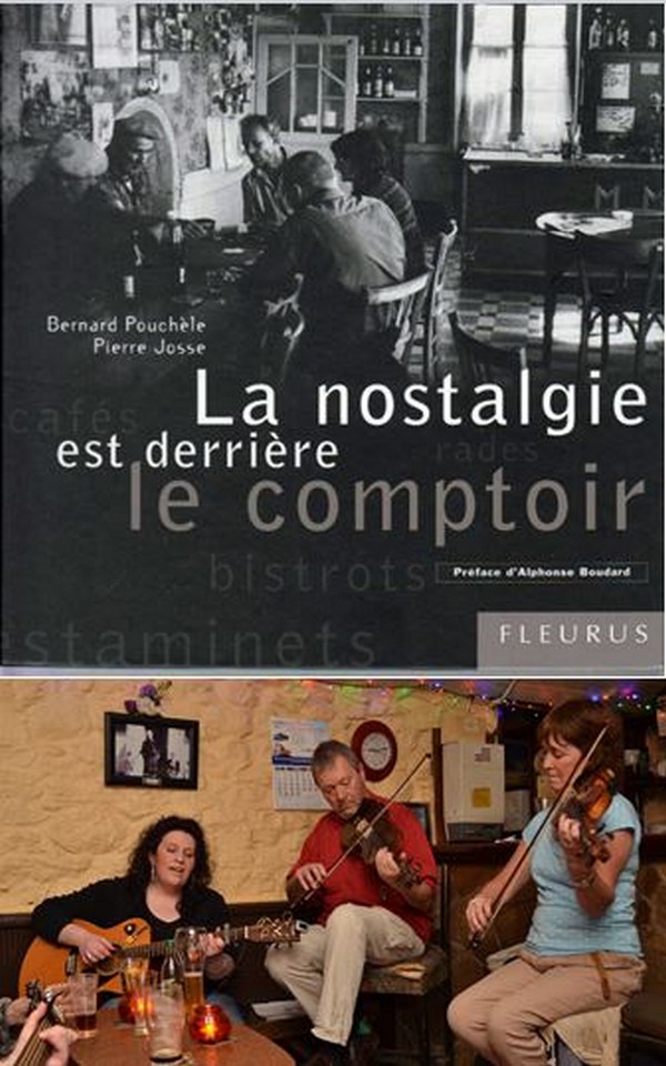 Le livre de Pierre Josse sur la thématique des bistrots. La musique traditionnelle en Irlande qui raconte l'histoire du pays @David Raynal. Le livre de Pierre Josse sur la thématique des bistrots. La musique traditionnelle en Irlande qui raconte l'histoire du pays @David Raynal.