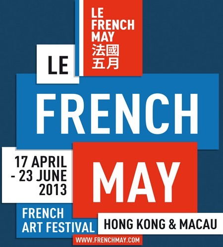 Le French May fête sa 21è édition à Hong-Kong du 17 avril au 23  juin 2013