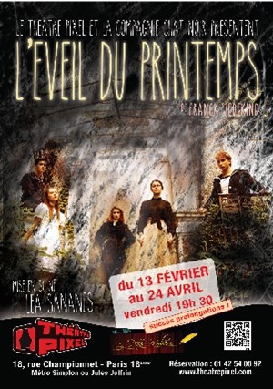 L’Eveil du Printemps ou l’adolescence de l’art ! L’Eveil du Printemps ou l’adolescence de l’art !