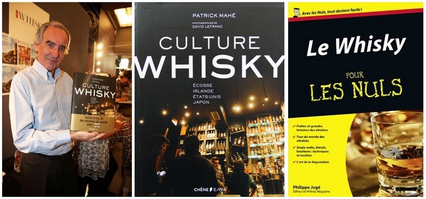 Patrick Mahé présente son livre "Culture Whisky";  Couverture du livre "Le Whisky pour les nuls" de Philippe Jugé (Crédit photos DR)