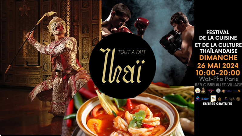 Du 25 au 27 mai prochain la Thaïlande sera à l’honneur à Paris et dans l’Essonne Du 25 au 27 mai prochain la Thaïlande sera à l’honneur à Paris et dans l’Essonne