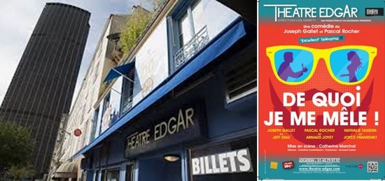 Façade théâtre Edgar et affiche du spectacle @ DR Façade théâtre Edgar et affiche du spectacle @ DR