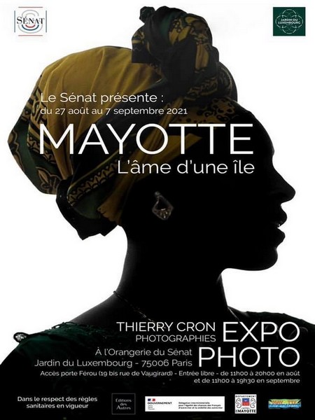 Affiche de l'exposition photos : " Mayotte, l'âme d'une île" jusqu'au 7 septembre 2021 au jardin du Luxembourg à Paris. @ DR