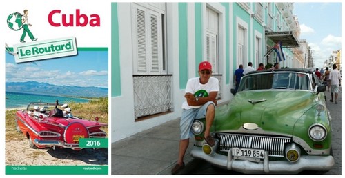 1/ Couverture Guide du Routard 2016 Cuba © DR ; 2/Dans les rues de Camarguey  © Catherine Gary