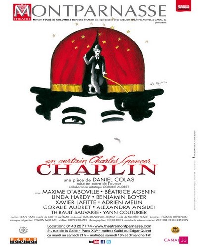 Un certain Charles Spencer Chaplin, la double épopée d’un auteur génial et de son personnage au Théâtre Montparnasse !